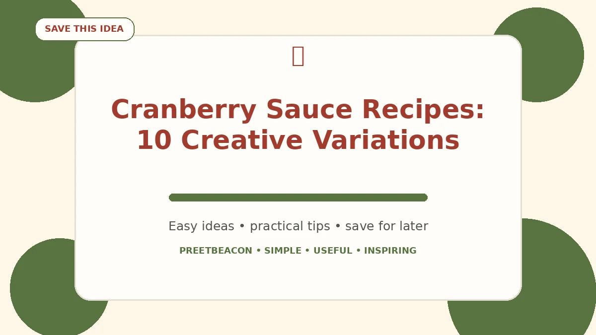 Cranberry Sauce Recipes: 10 Creative Variations
