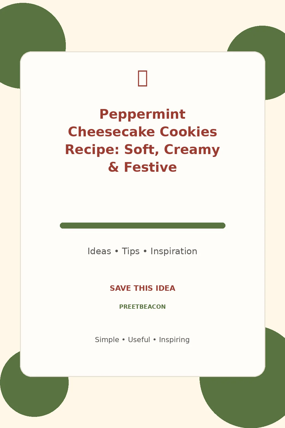 Peppermint Cheesecake Cookies Recipe: Soft, Creamy & Festive