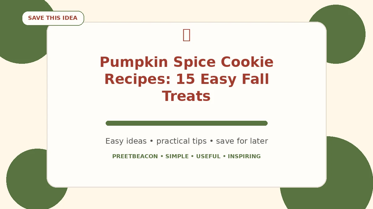 Pumpkin Spice Cookie Recipes: 15 Easy Fall Treats