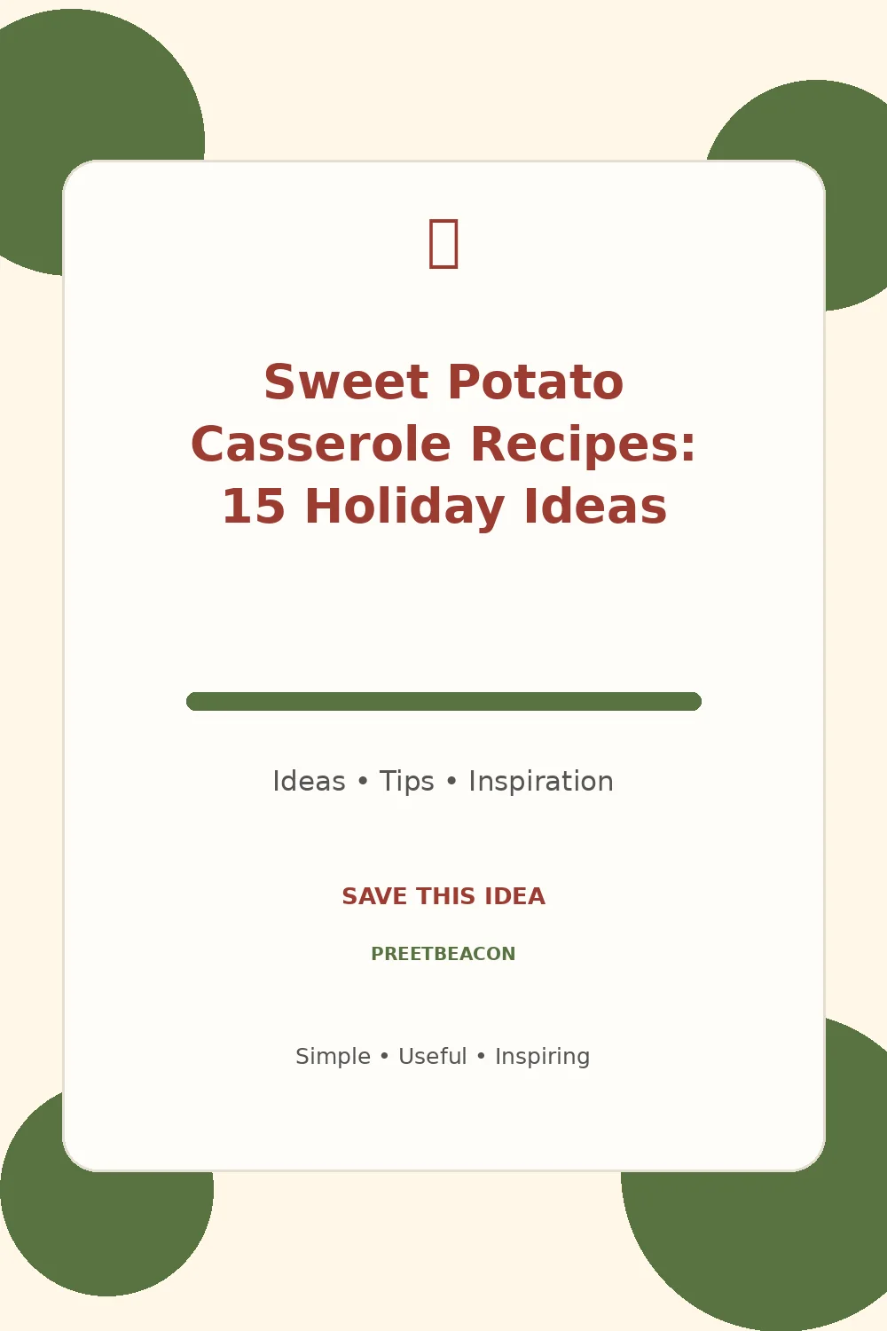 Sweet Potato Casserole Recipes: 15 Holiday Ideas