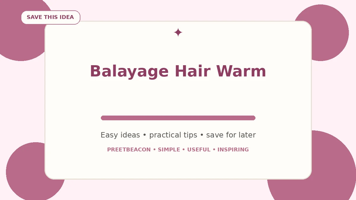 Balayage Hair Warm