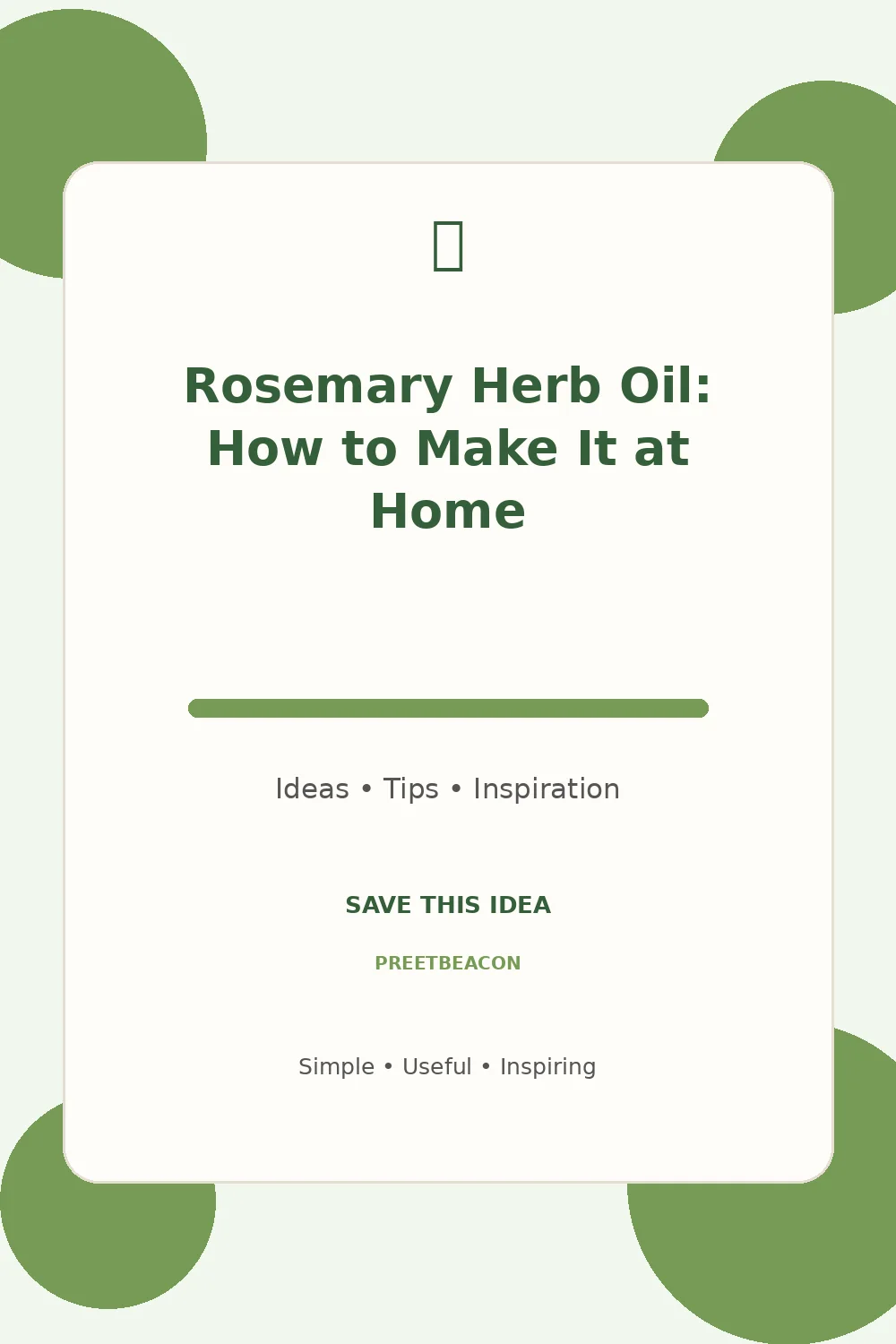 Rosemary Herb Oil: How to Make It at Home